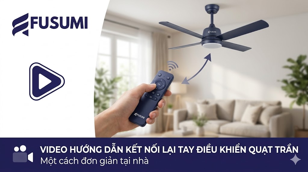 Video hướng dẫn kết nối lại tay điều khiển quạt trần một cách đơn giản tại nhà